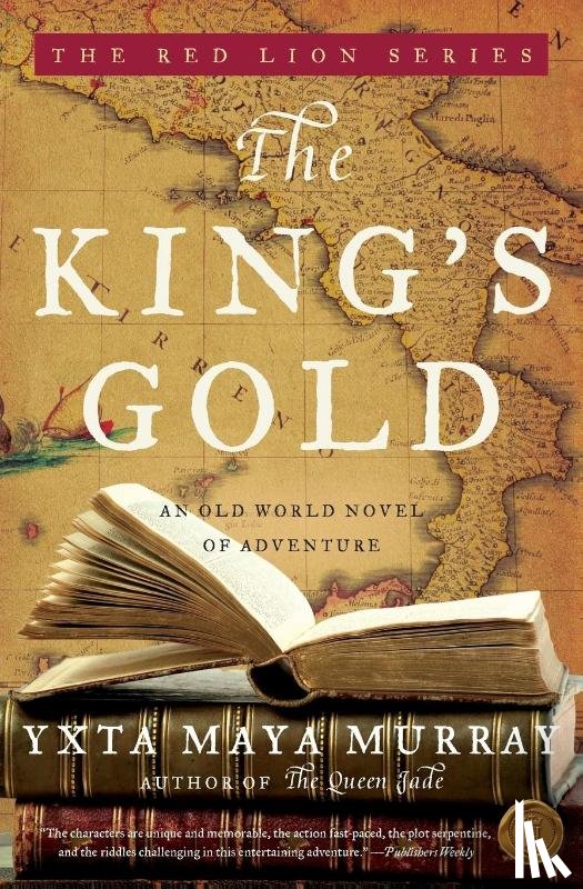 Maya Murray, Yxta - The King's Gold