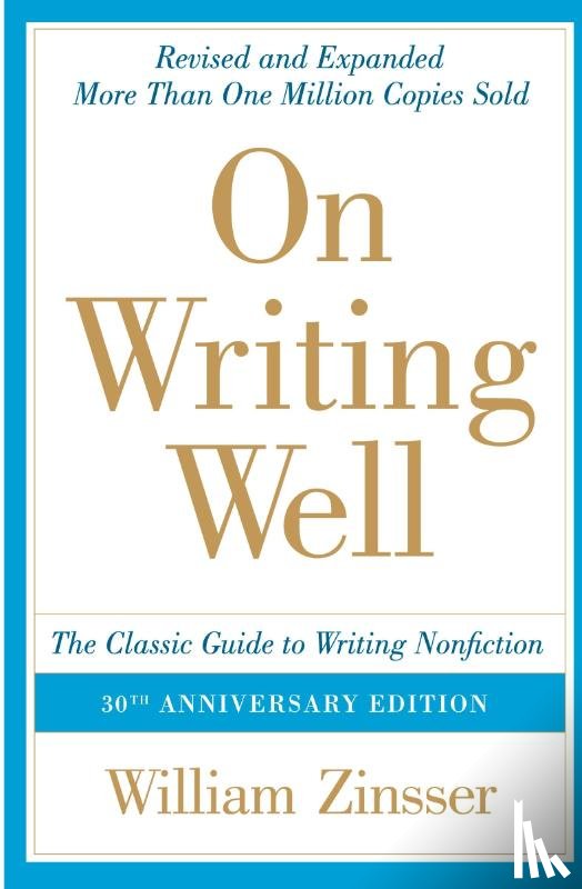 Zinsser, William - On Writing Well