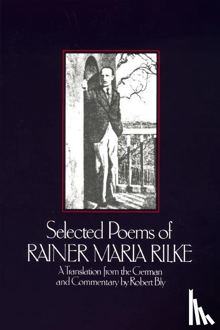 Rilke, Rainer - Selected Poems