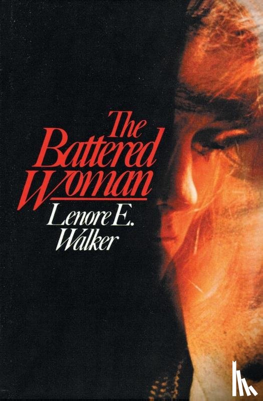 Walker, Lenore E. - Battered Woman