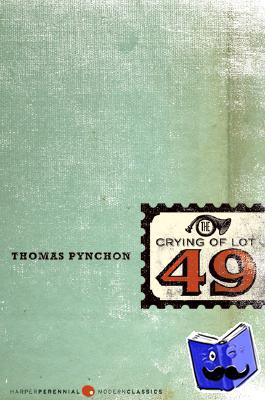 Pynchon, Thomas - The Crying of Lot 49
