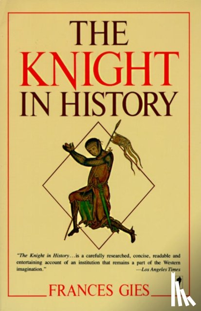 Gies - The Knight in History