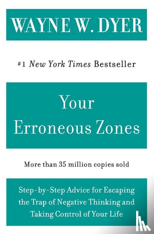 Dyer, Wayne W. - Your Erroneous Zones