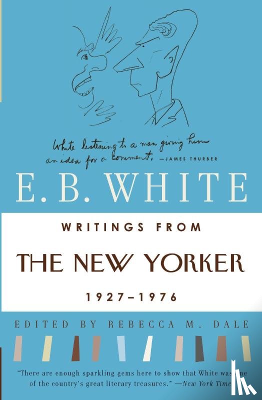 White, E. B. - Writings from the "New Yorker", 1920s-70s