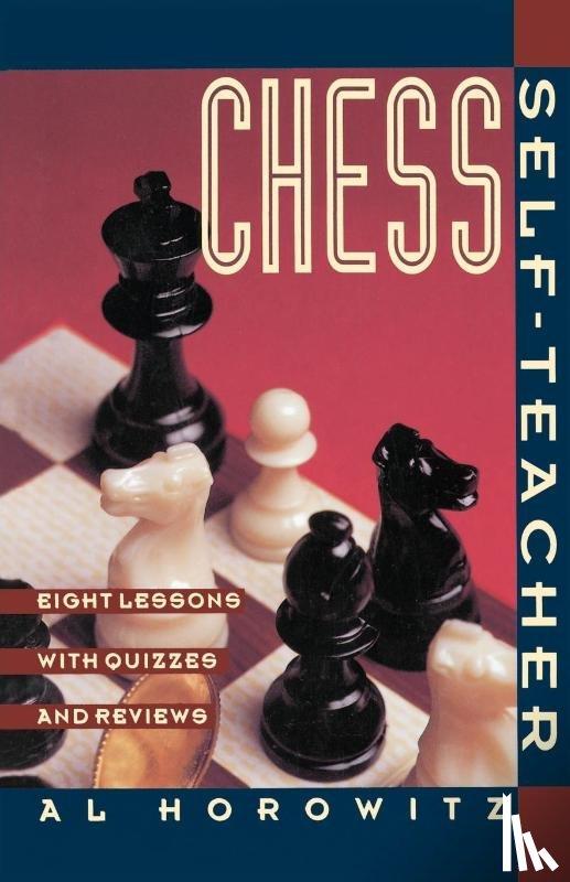 Horowitz, Al - Chess Self-Teacher