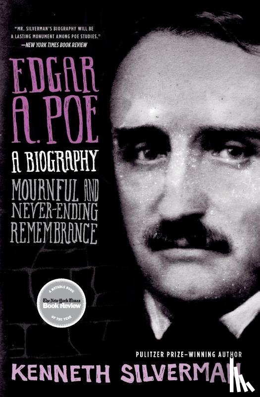 Silverman, Kenneth - Edgar A. Poe