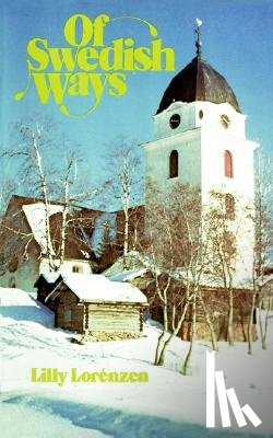 Lorenzen, Lily - Of Swedish Ways