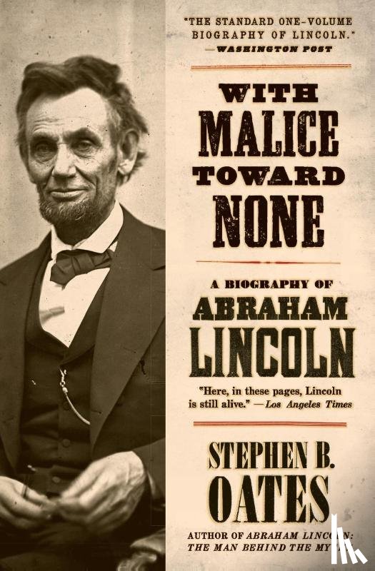 Oates, Stephen B. - With Malice toward None