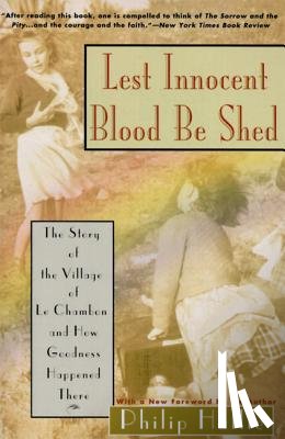 Hallie, Philip P. - Lest Innocent Blood Be Shed