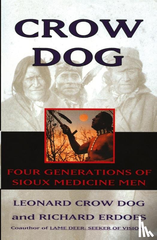 Crowdog, Leonard, Erdoes, R - Crow Dog