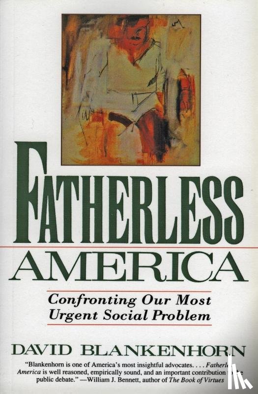 Blankenhorn, David - Fatherless America