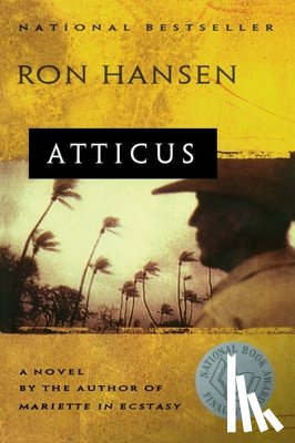 Hansen, Ron - Atticus