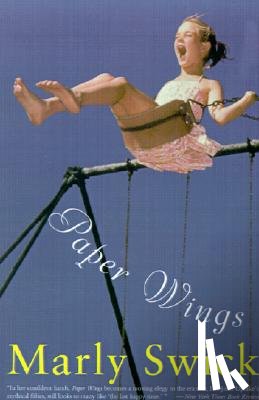 Swick, Marly - Paper Wings