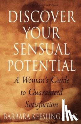 Keesling, Barbara - DISCOVER YOUR SENSUAL POTENTIA
