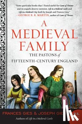 Gies, Frances - A Medieval Family