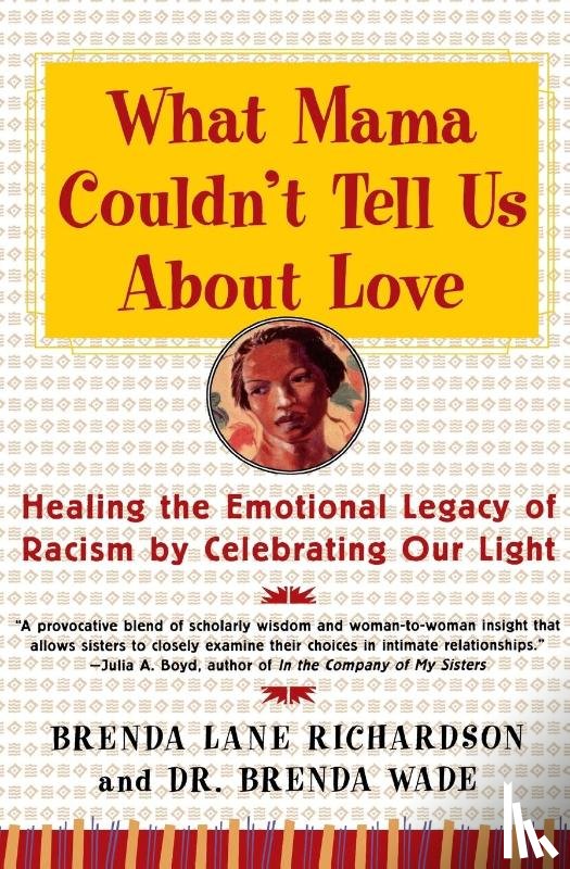 Richardson, Brenda - What Mama Couldn't Tell Us About Love