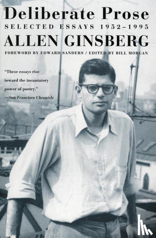 Ginsberg, Allen - Deliberate Prose