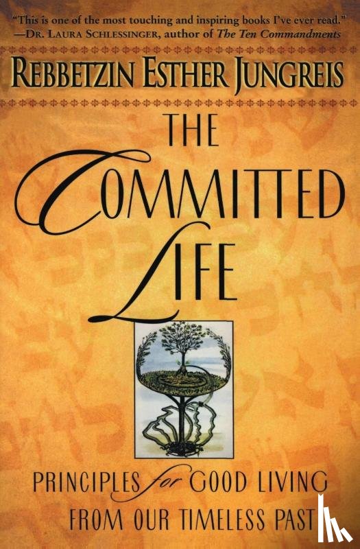 Jungreis, Rebbetzin - The Committed Life
