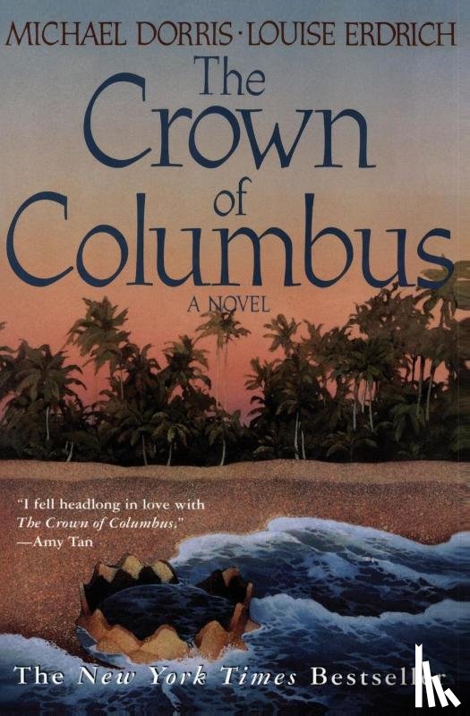 Erdrich, Louise - Crown of Columbus, The