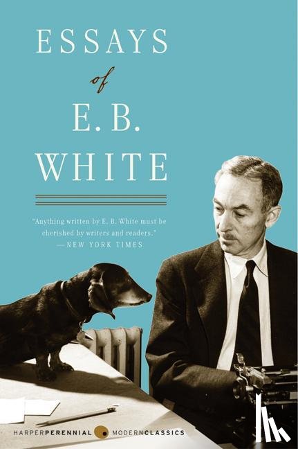 White, E. B. - Essays of E. B. White