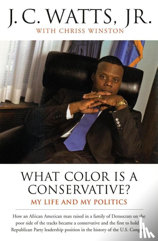 Watts, J c - What Color is a Conservative?