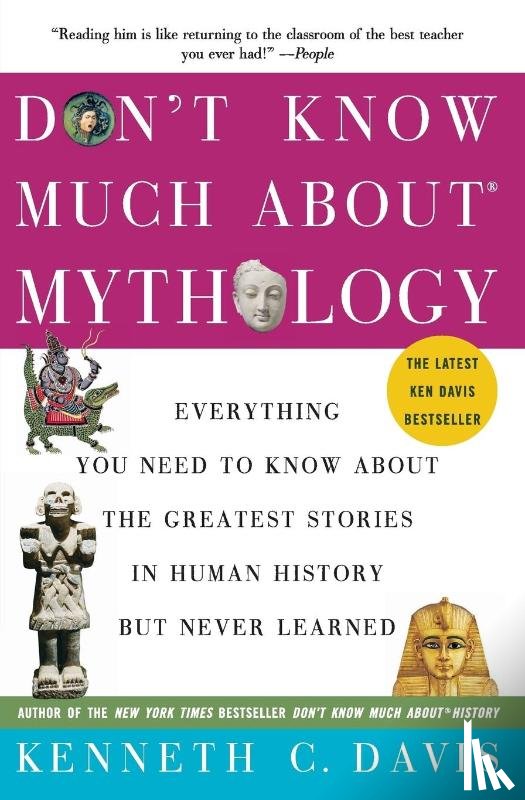 Davis, Kenneth C. - Don't Know Much About(R) Mythology