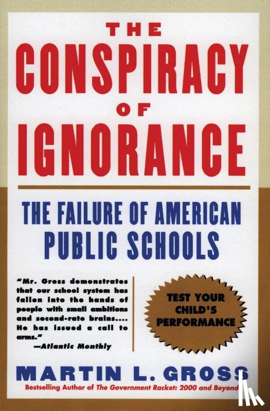 Gross, Martin L - Conspiracy of Ignorance