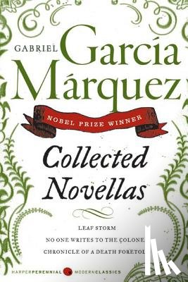Garcia Marquez, Gabriel - Collected Novellas