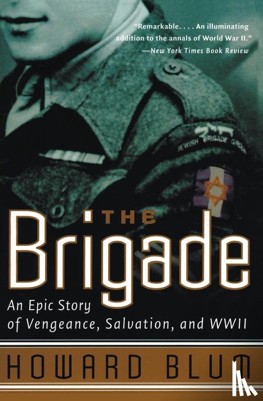 Blum, Howard, Hardscrabble Entertainment, Inc. - The Brigade