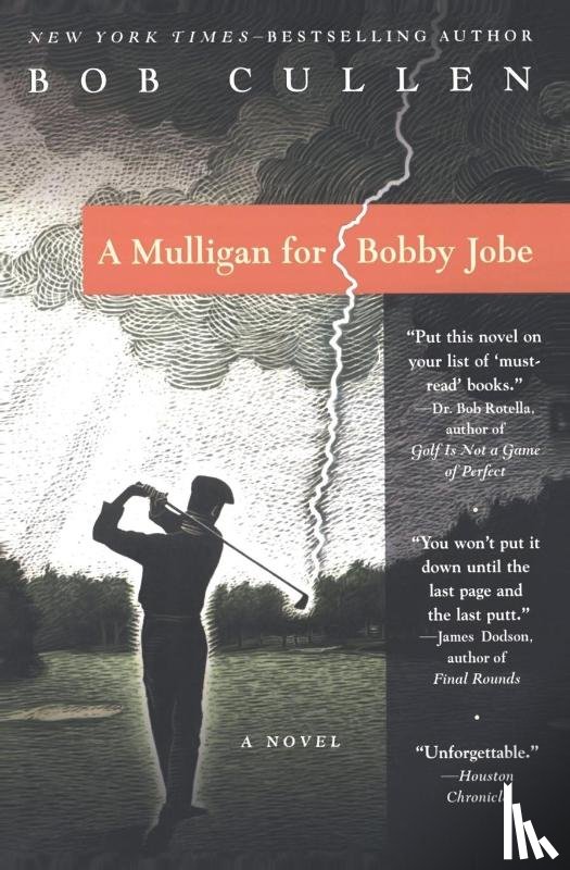 Cullen, Robert - A Mulligan for Bobby Jobe