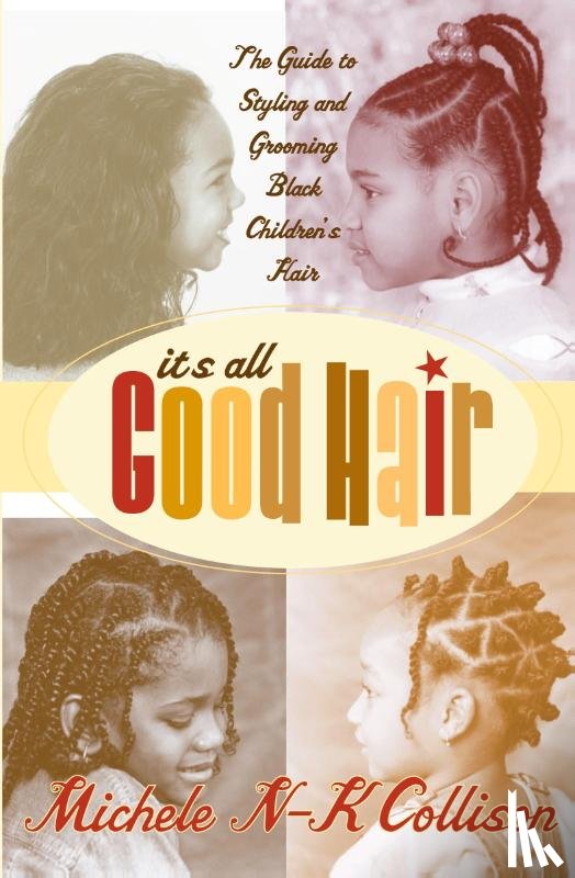 Collison, Michele - It's All Good Hair