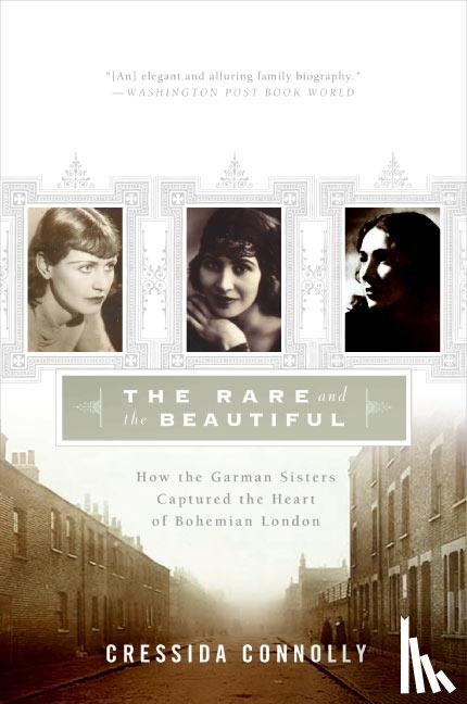 Connolly, Cressida - The Rare and the Beautiful