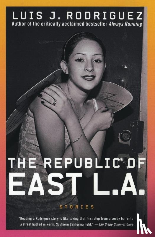 Rodriguez, Luis J. - The Republic of East LA