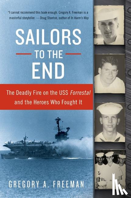 Freeman, Gregory A. - SAILORS TO THE END