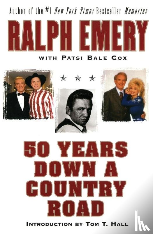 Emery, Ralph, Cox, Patsi Bale - 50 Years Down a Country Road