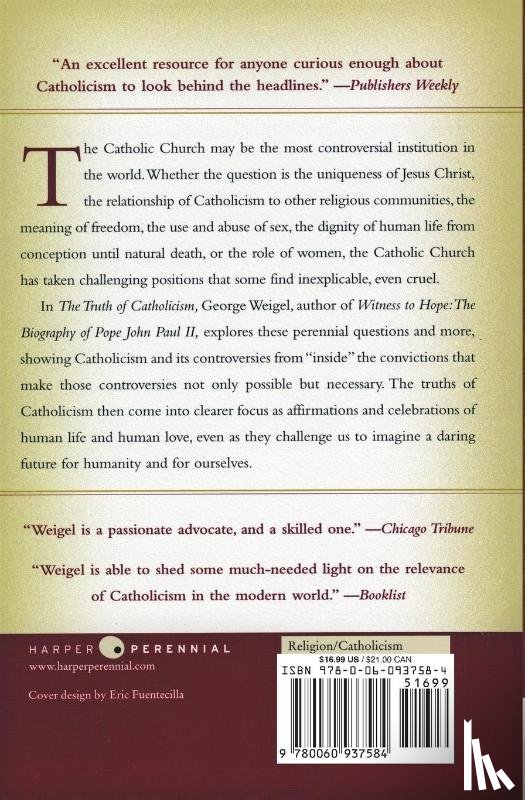 Weigel, George - The Truth of Catholicism