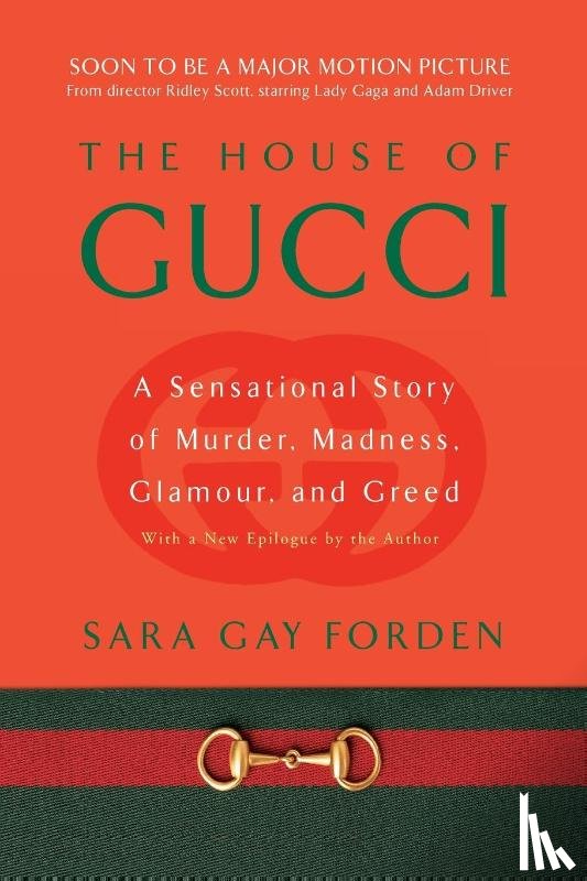 Forden, Sara Gay - House of Gucci