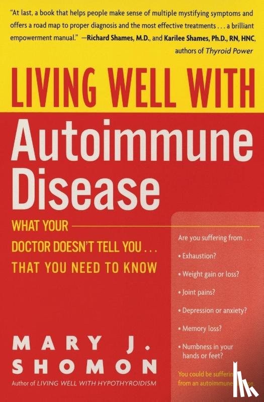 Shomon, Mary J. - Living Well with Autoimmune Disease