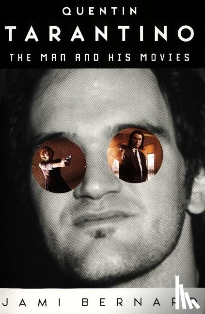 Bernard, Jami - Quentin Tarantino