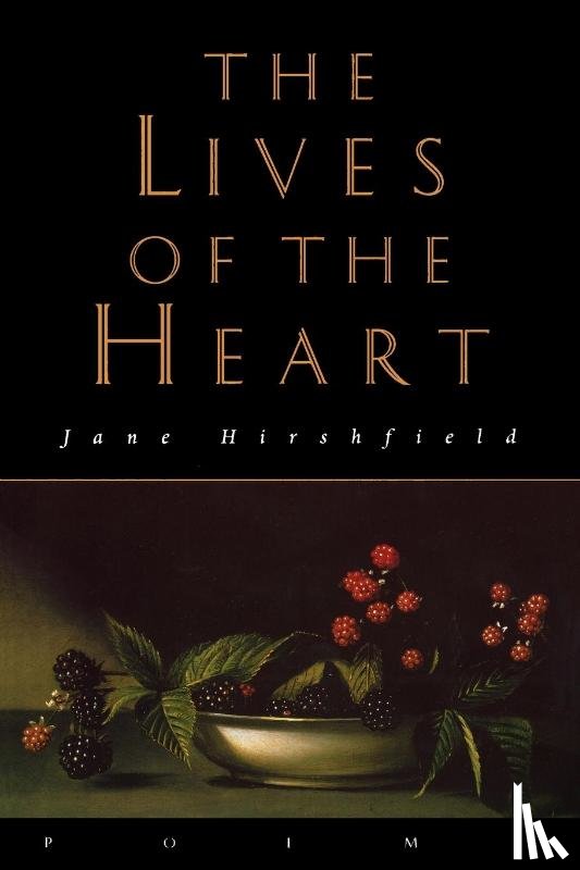 Hirshfield, Jane - The Lives of the Heart