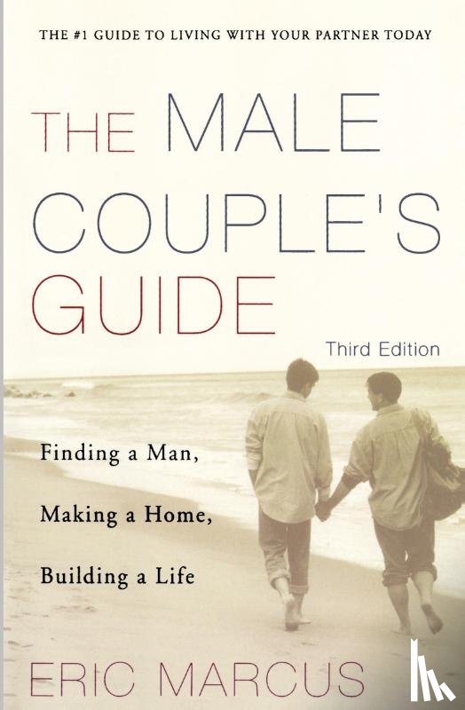 Marcus, Eric - Male Couple's Guide 3e