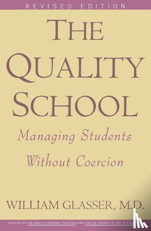 Glasser, William - Quality School RI