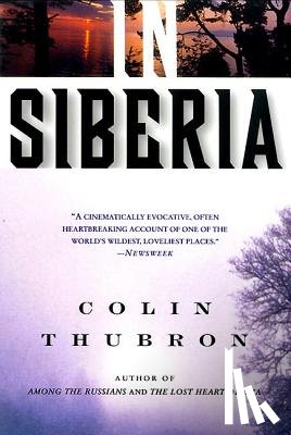 Thubron, Colin - In Siberia