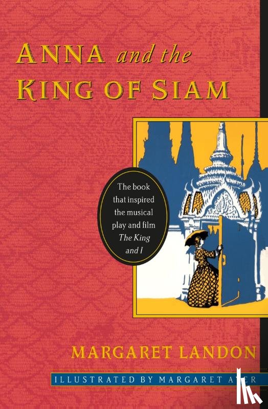 Landon, Margaret - Anna and the King Of Siam
