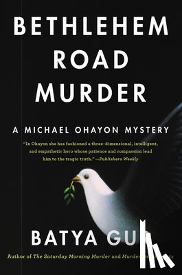 Gur, Batya - Bethlehem Road Murder: A Michael Ohayon Mystery