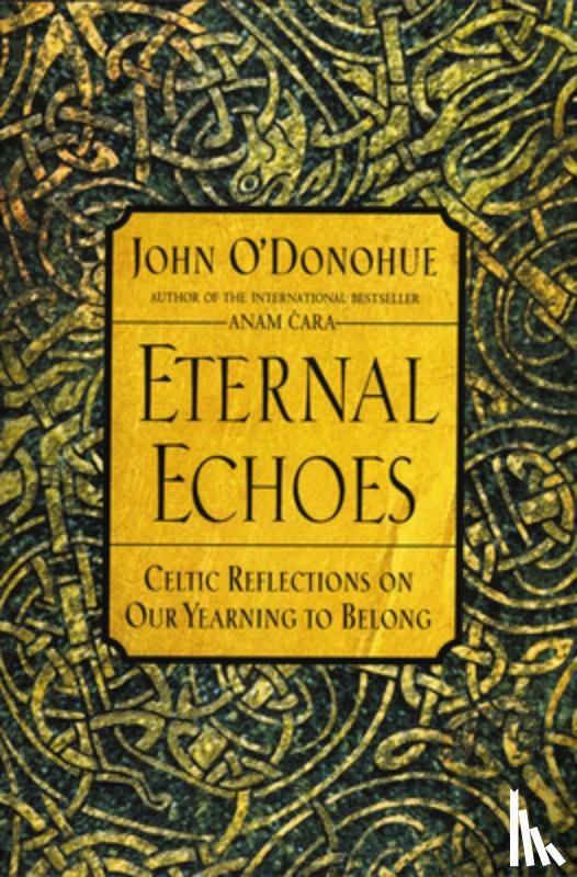 O'Donohue, John - Eternal Echoes