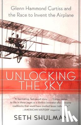 Shulman, Seth - Unlocking the Sky