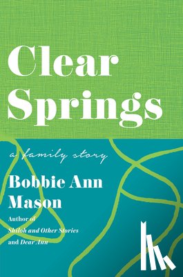 Mason, Bobbie Ann, Inc., Random House - Clear Springs