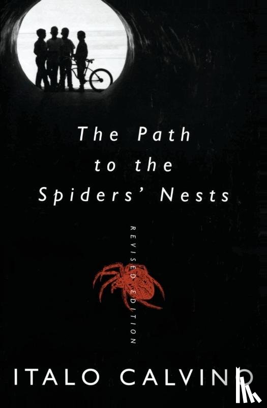 Calvino, Italo - The Path to the Spiders' Nests