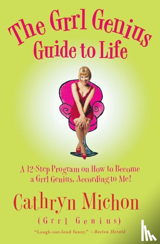 Michon, Cathryn - The Grrl Genius Guide to Life